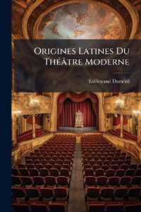 Origines Latines Du Théâtre Moderne