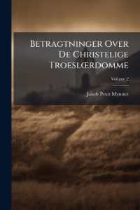 Betragtninger over de Christelige Troesl Rdomme, Volume 2