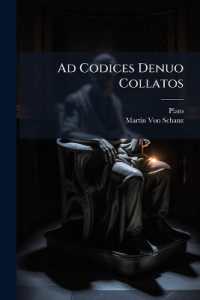 Ad Codices Denuo Collatos