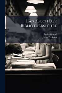 Handbuch Der Bibliothekslehre
