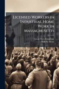Licensed Workers in Industrial Home Work in Massachusetts : Analysis of Current Records under the Auspices of the Bureau of Research, Women's Educational and Industrial Union