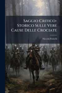 Saggio Critico-Storico Sulle Vere Cause Delle Crociate