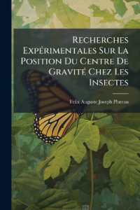 Recherches Expérimentales Sur La Position Du Centre De Gravité Chez Les Insectes
