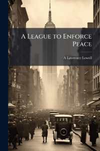 A League to Enforce Peace