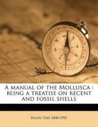 A Manual of the Mollusca : Being a Treatise on Recent and Fossil Shells Volume 4th Ed