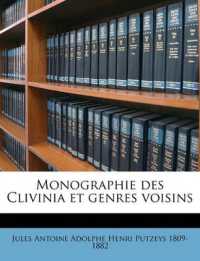 Monographie des Clivinia et genres voisins