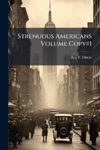Strenuous Americans Volume Copy#1