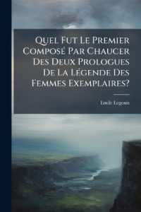 Quel Fut Le Premier Composé Par Chaucer Des Deux Prologues De La Légende Des Femmes Exemplaires?