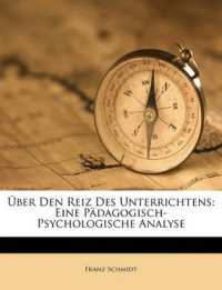 Über Den Reiz Des Unterrichtens : Eine Pädagogisch-Psychologische Analyse