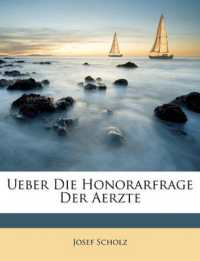 Ueber Die Honorarfrage Der Aerzte