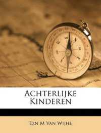 Achterlijke Kinderen