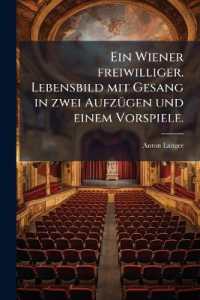 Ein Wiener freiwilliger. Lebensbild mit Gesang in zwei Aufzügen und einem Vorspiele.
