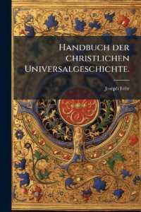 Handbuch der christlichen Universalgeschichte.