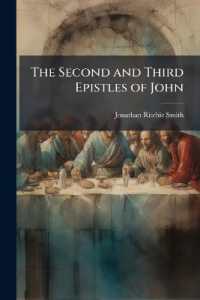 The Second and Third Epistles of John