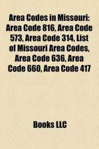 Area Codes in Missouri : Area Code 816, Area Code 573, Area Code 314, List of Missouri Area Codes, Area Code 636, Area Code 660, Area Code 417