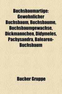 Buchsbaumartige : Gew Hnlicher Buchsbaum, Buchsb Ume, Buchsbaumgew Chse, Dickm Nnchen, Didymeles, Pachysandra, Balearen-Buchsbaum