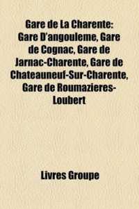 Gare de La Charente : Gare D'Angoulme, Gare de Cognac, Gare de Jarnac-Charente, Gare de Ch[teauneuf-Sur-Charente, Gare de Roumazires-Loubert
