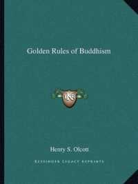Golden Rules of Buddhism