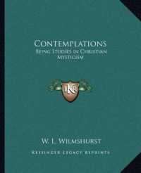 Contemplations : Being Studies in Christian Mysticism