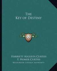 The Key of Destiny