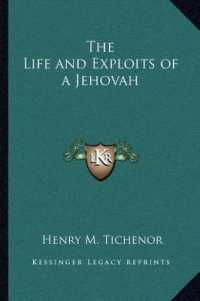 The Life and Exploits of a Jehovah
