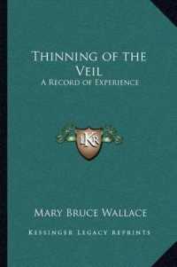 Thinning of the Veil : A Record of Experience