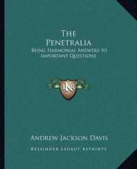 The Penetralia : Being Harmonial Answers to Important Questions