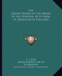The Grand Priory of the Order of the Hospital of St. John of Jerusalem in England