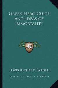 Greek Hero Cults and Ideas of Immortality