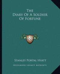 The Diary of a Soldier of Fortune