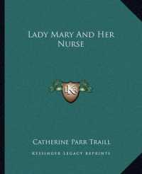 Lady Mary and Her Nurse