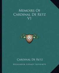 Memoirs of Cardinal de Retz V1