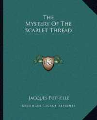 The Mystery of the Scarlet Thread