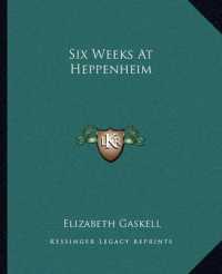 Six Weeks at Heppenheim