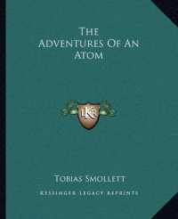 The Adventures of an Atom