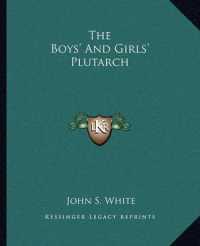 The Boys' and Girls' Plutarch