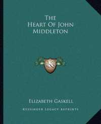 The Heart of John Middleton