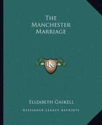 The Manchester Marriage