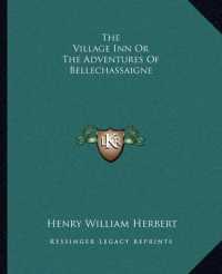 The Village Inn or the Adventures of Bellechassaigne