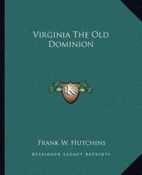Virginia the Old Dominion