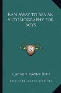 Ran Away to Sea an Autobiography for Boys