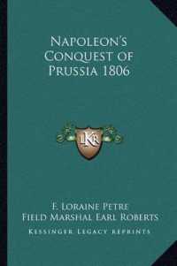 Napoleon's Conquest of Prussia 1806