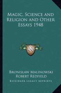 Magic， Science and Religion and Other Essays 1948