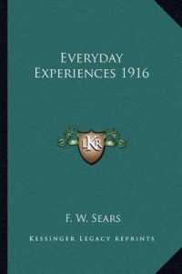 Everyday Experiences 1916