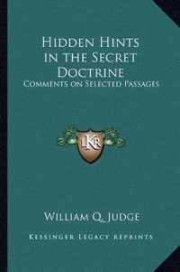 Hidden Hints in the Secret Doctrine : Comments on Selected Passages