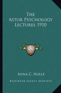 The Astor Psychology Lectures 1910