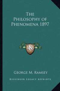 The Philosophy of Phenomena 1897