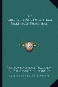 The Early Writings of William Makepeace Thackeray