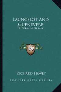 Launcelot and Guenevere : A Poem in Drama