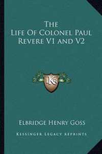 The Life of Colonel Paul Revere V1 and V2